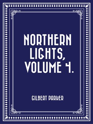 cover image of Northern Lights, Volume 4.
